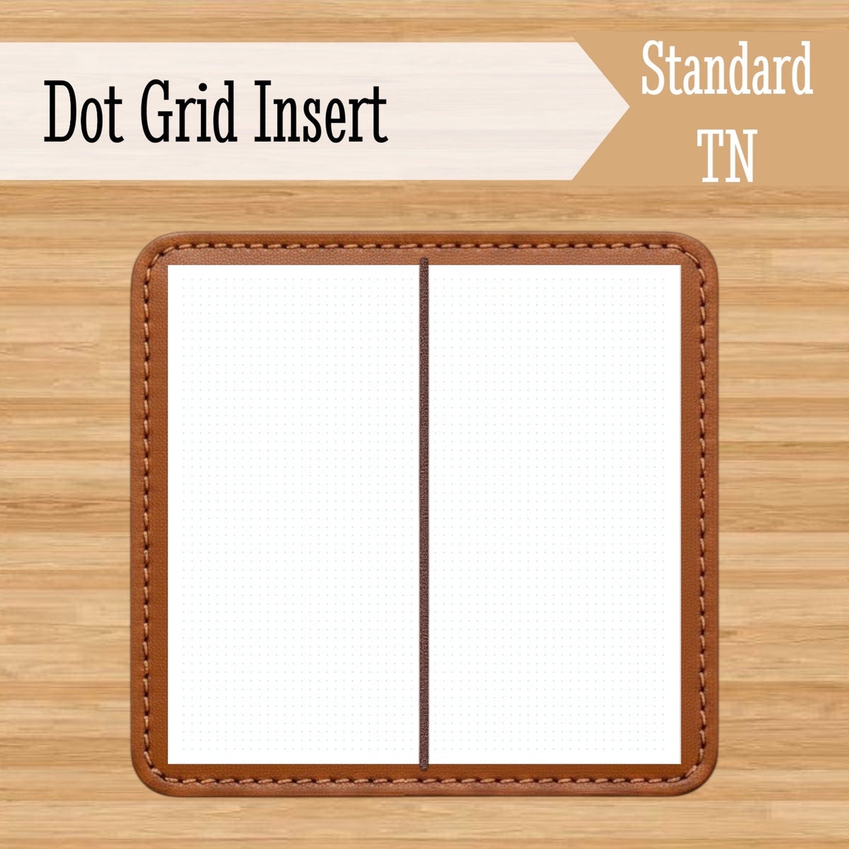 Standard Dot Grid Travelers Notebook Insert - Fountain Pen Friendly, Hand-Stitched Kraft Cover