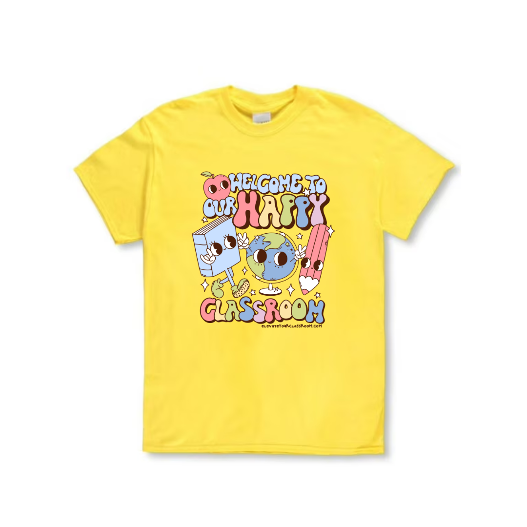 Happy Classrooms T-shirt